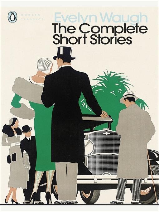 Title details for The Complete Short Stories by Evelyn Waugh - Wait list